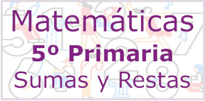 Sumas y restas de 5º de primaria